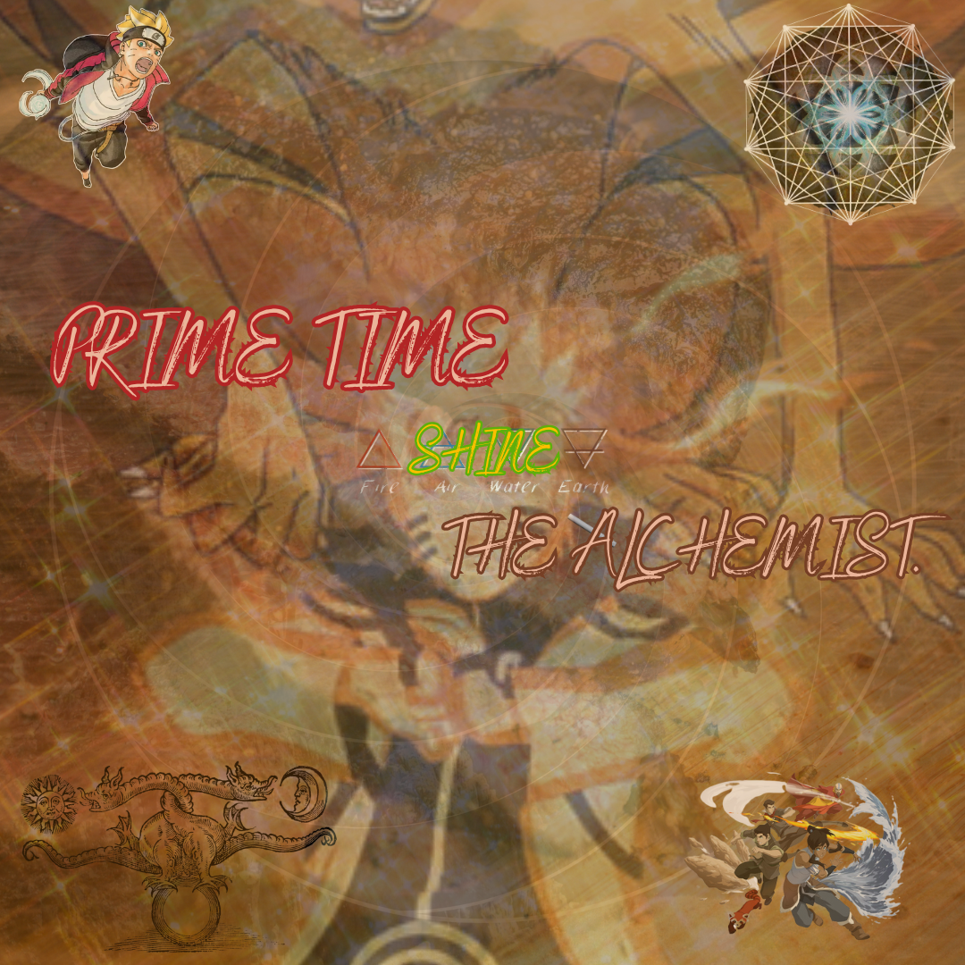prime time shine, the alchemist