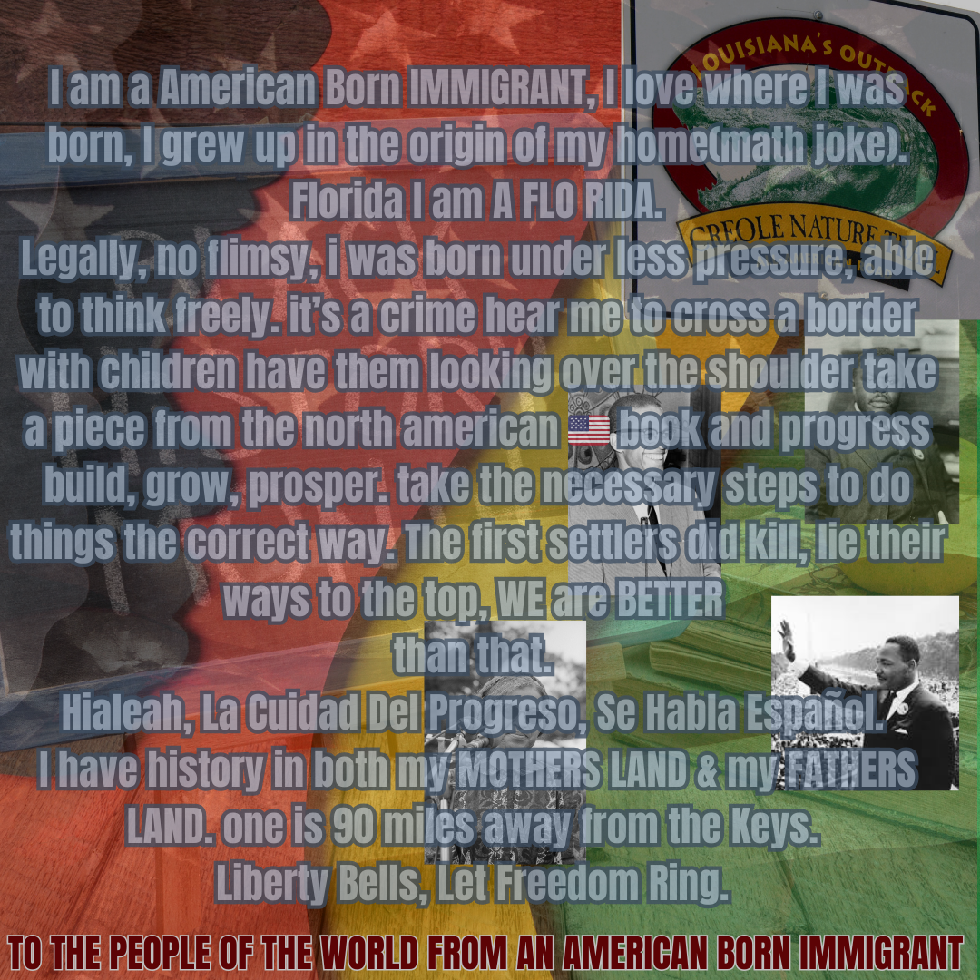to the people of the world from an american born immigrant
